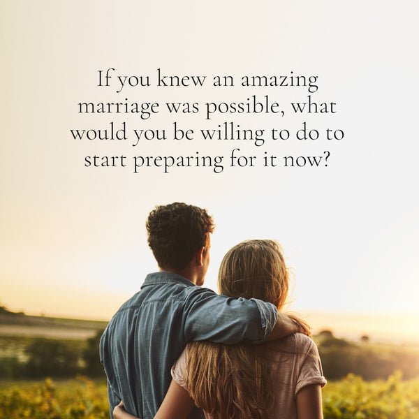 Becoming Marriage-Ready – Online Course