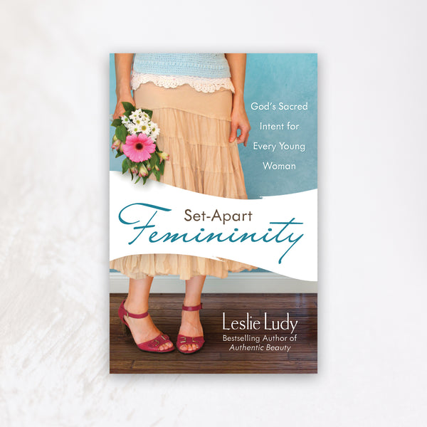 Set-Apart Femininity