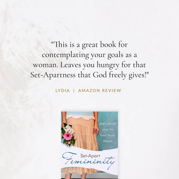 Set-Apart Femininity