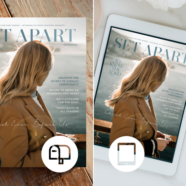 Set Apart Magazine — Monthly Print + Digital Subscription