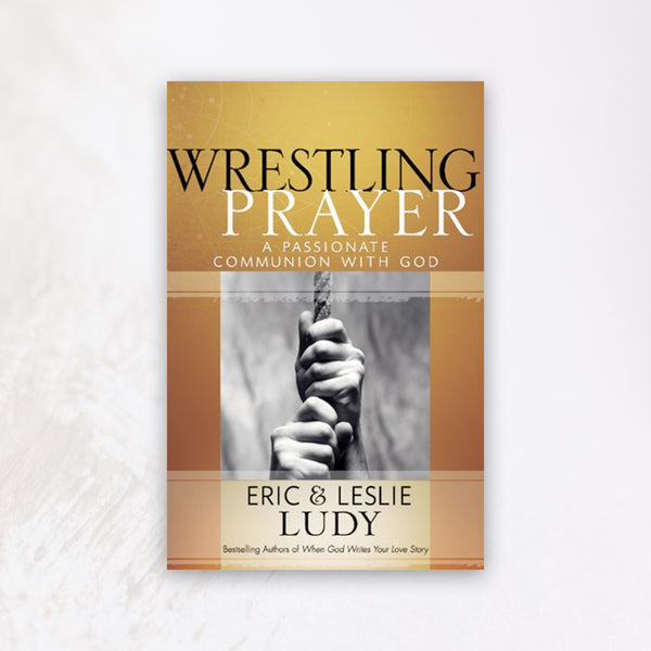 Wrestling Prayer