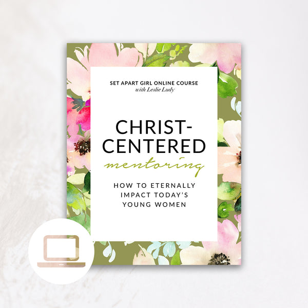 Christ-Centered Mentoring – Online Course