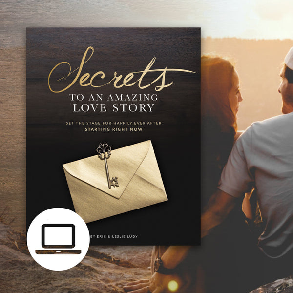 Secret to an Amazing Love Story – Online Course