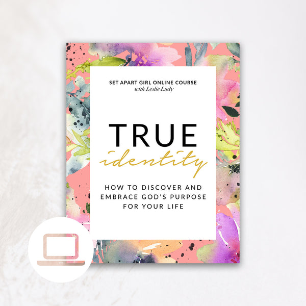 True Identity – Online Course