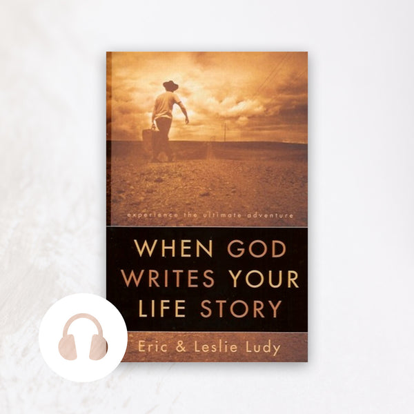When God Writes Your Life Story (AUDIOBOOK)