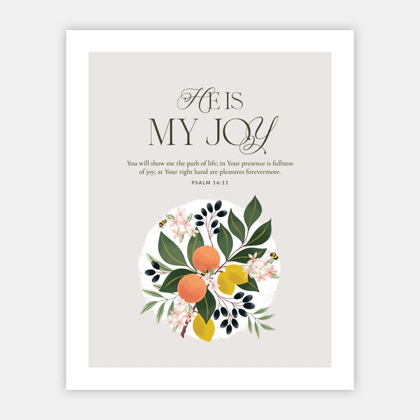 He is My Joy Print