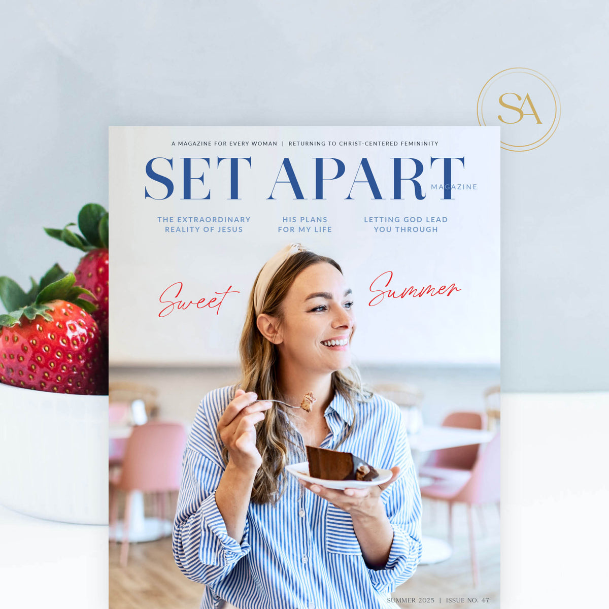Set Apart Magazine | Issue 47 – Set Apart Shop